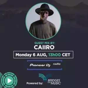 Caiiro - The Bridges Show #020 (Caiiro Guest Mix)